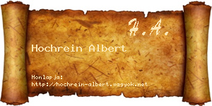 Hochrein Albert névjegykártya